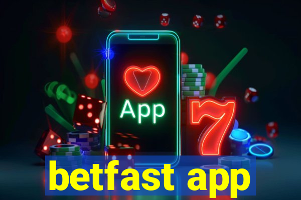 betfast app